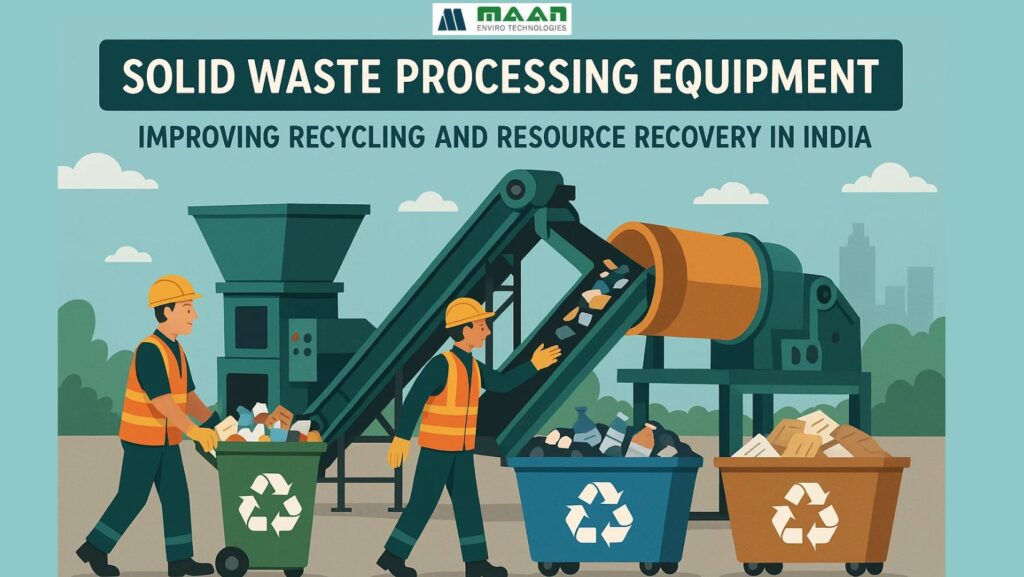 Solid Waste Processing Equipment